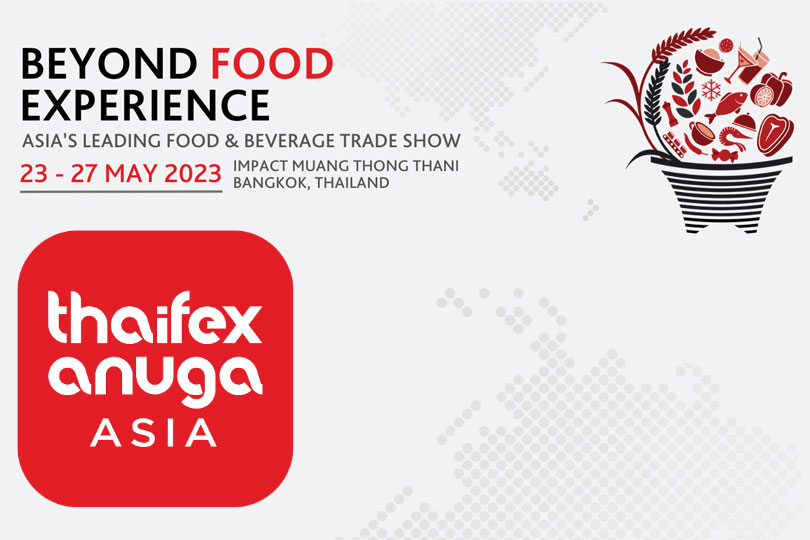 THAIFEX 2023 งานแสดงสินค้าอาหารและเครื่องดื่มชั้นนำของเอเชีย